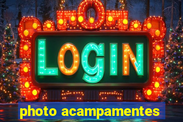 photo acampamentes